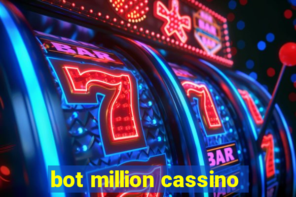 bot million cassino